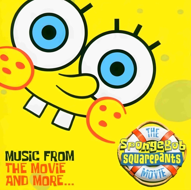 The SpongeBob SquarePants Movie – Music from the Movie and More…