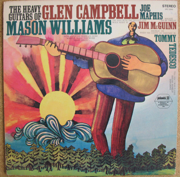 The Heavy Guitars of Glen Campbell, Mason Williams, Jim McGuinn, Tommy Tedesco, Joe Maphis